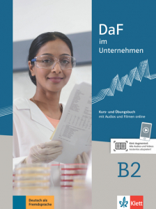 DaF im Unternehmen B2Kurs- und Übungsbuch mit Audios und Filmen online